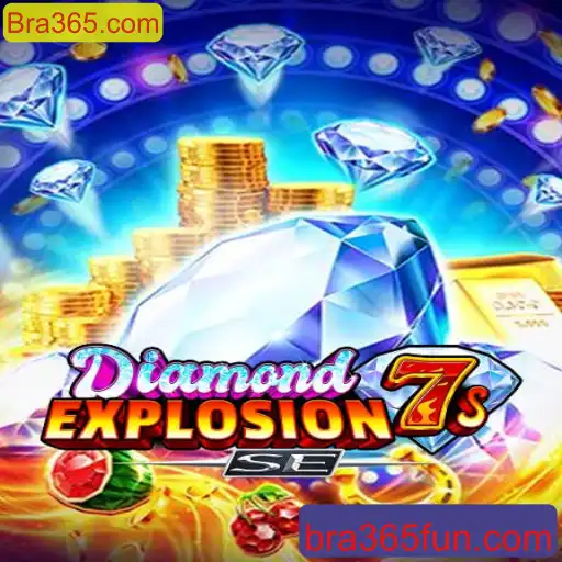 Explorando o Mundo de DiamondExplosion7sSE e sua Conexão com Bra365.com